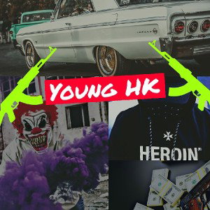 Young HK- Gangster shit
