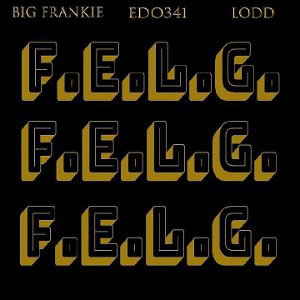 F.E.L.G. (feat. Edo341 & Lodd)