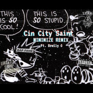 Minimize Ft Brelly G