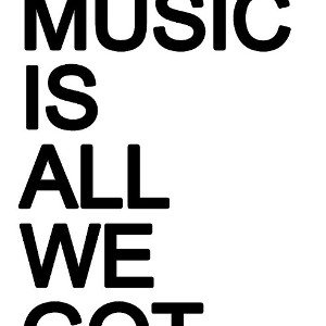 🎤🎧•La Música es Todo lo que Tenemos•🎤🎧🎼🎵