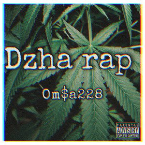 DZHA RAP 