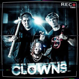 Clowns ft. Mass Of Man