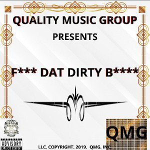 F*** DAT DIRTY B****---VAE x SMOKE x MEXICO MONTANA