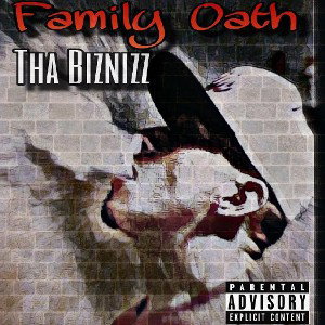 Self Made King- Family Oath