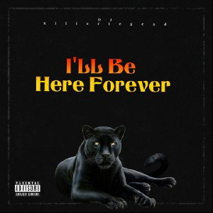 DJ Killerlegend - Ill be here forever😈 (Official Audio)