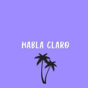 TOBA - Habla Claro