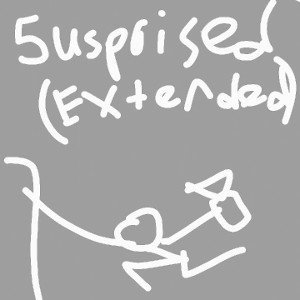 Surprised (Extended version)