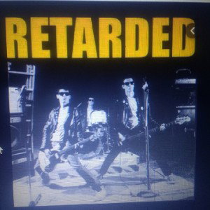 retarded 