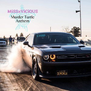 MURDER TURTLE ANTHEM
