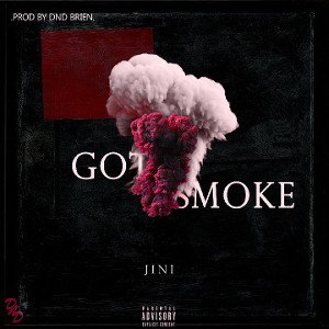 Got Smoke