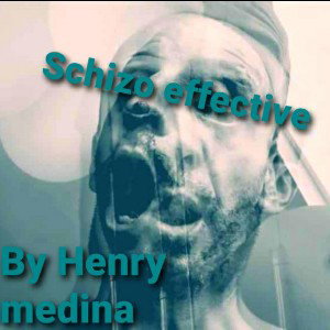 Henry Medina - schizo effective 