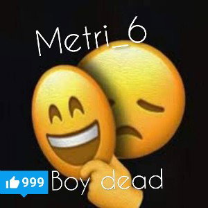 Metri_6 - Boy Dead 