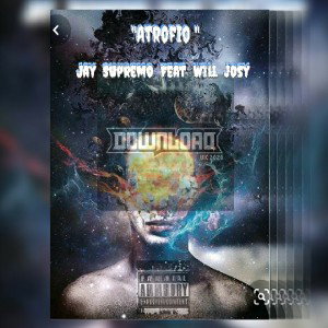 Atrofio( Jay Supremo Feat will josy)