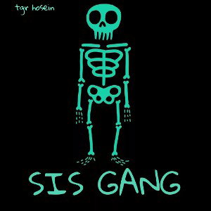 SIS GANG