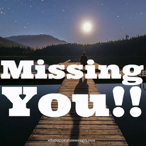  Missing You