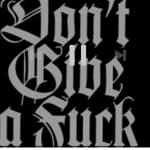 idgaf
