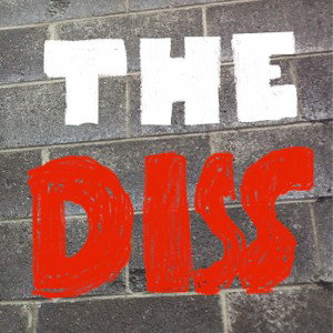 The Diss