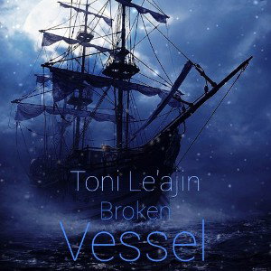  Broken VESSEL 