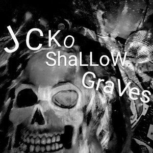 ShaLLoW GraVes