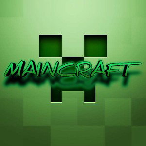 MAINCRAFT 