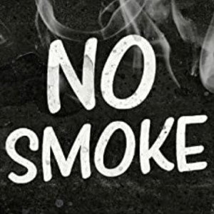NO SMOKE 💯🚒💥🤬🤬🤬