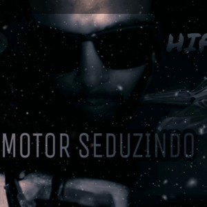 MOTOR SEDUZINDO 
