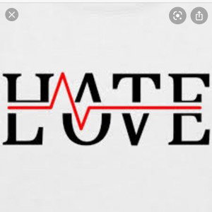 Hate love u