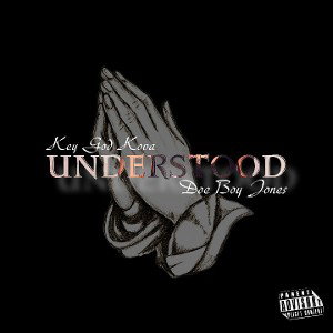 I Don't Understand 🙏🏾 (feat. Doe Boy Jones)