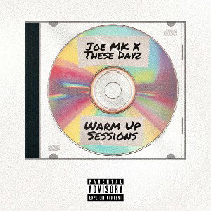 Joe MK & These Dayz - Think About It