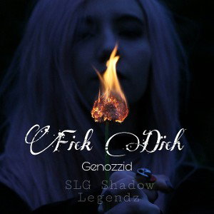 Fick Dich - Genozzid