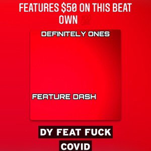 DY FEAT FUCK COVID (instrumental) 2