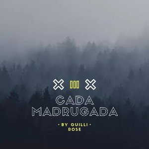 CADA MADRUGADA 
