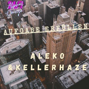 Aufgabe erfülln feat. Kellerhaze