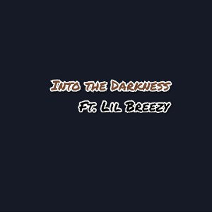ODD ONE - Into the Darkness ft. Lil Breezy