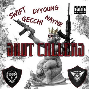 Shot Callers ft. Dyyoung, Nayme, Gecchi