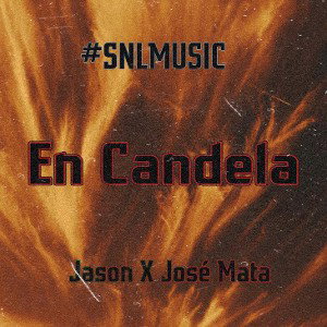 Jasón FT Mata - EN CANDELA 