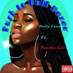 ⭐️#1Charts Ft. Featha PushItBullDozer