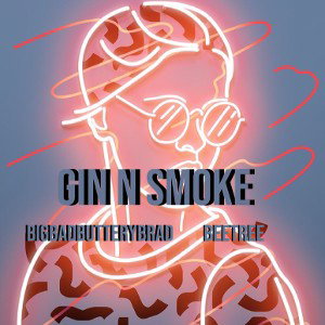 Gin N Smokes