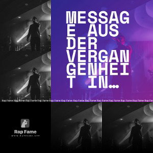 Message aus der Vergangenheit in die Zukunft