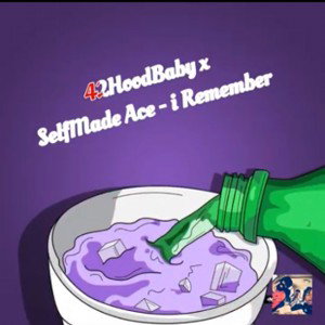 42hoodbaby x Selfmade ace - I remember 