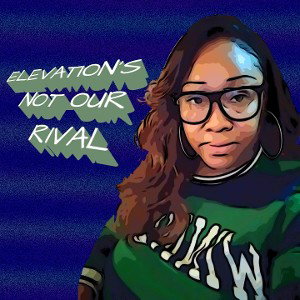 ELEVATION'S NOT OUR RIVAL