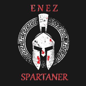 Enez - Spartaner ( Bis zum morgengrauen )