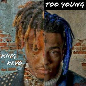 kingkevo - Too young