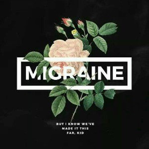 MIGRAINE 🌹