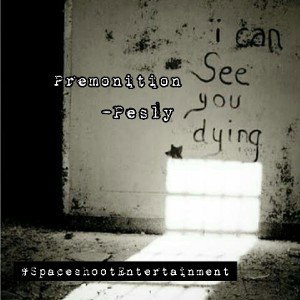 Premonition