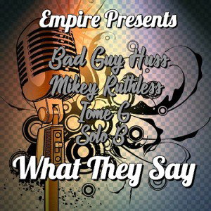 The Empire Presents - What They Say