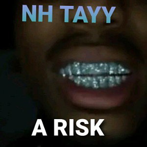 A Risk (Produced By Yxc Label)