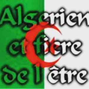 Algérien et fière de l’être 