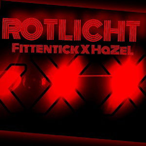 ❌❌❌ HaZeL x Fittentick ❌❌❌