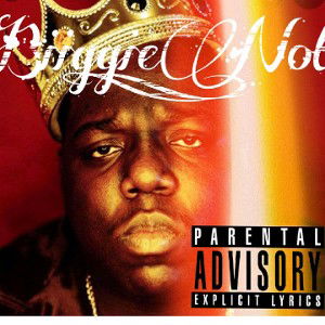 #Biggie_Not 
